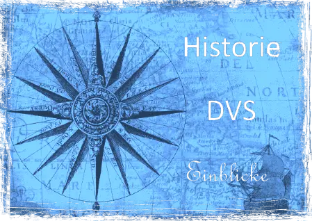 Historie DVS seit 40 Jahren